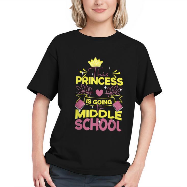 Back To School This Princess Is Going To Middle School Graphic Youth