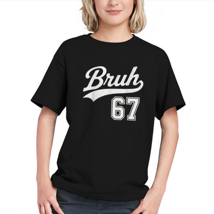 Baseball 6 7 Bruh Number 67 Six Seven Meme Boys Kids Graphic Youth