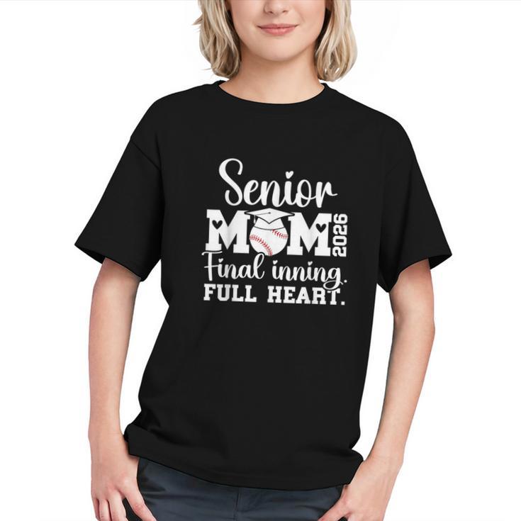 Baseball Senior Mom 2026 Final Inning Baseball Senior Mama Graphic Youth