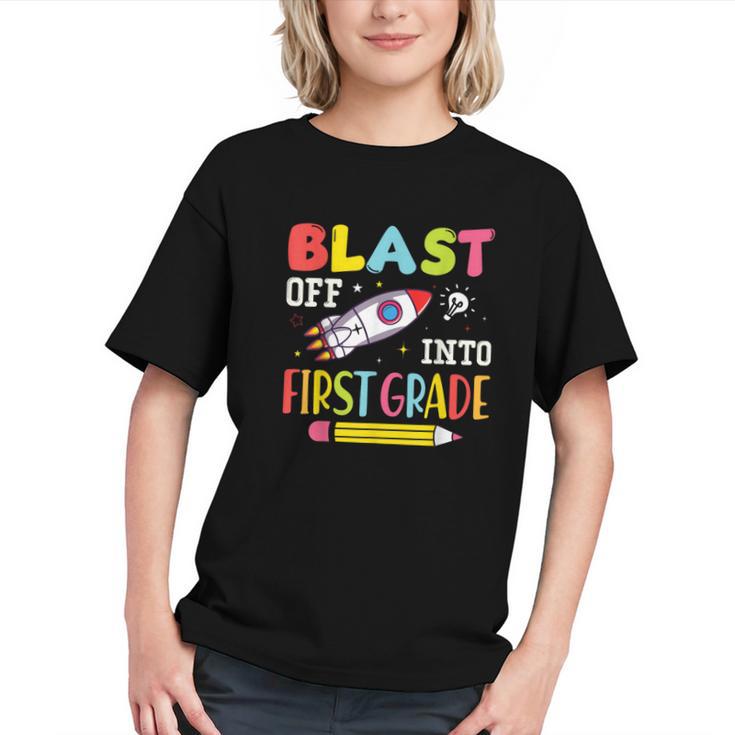 Blast Off Into First Grade Back To School Kids Rocket Space Graphic Youth