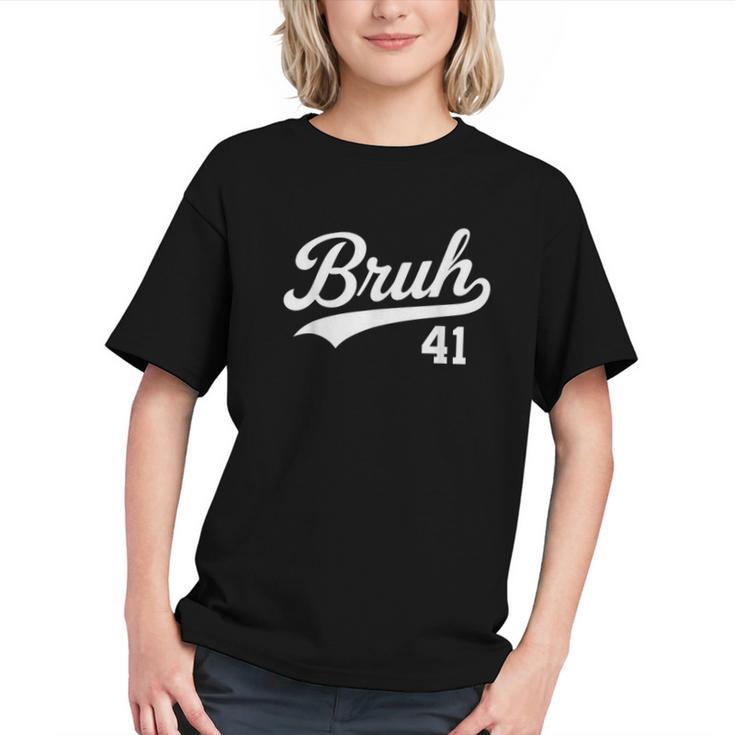 Bruh Baseball Style Number 41 Sports Bro Slang Meme Brother Graphic Youth