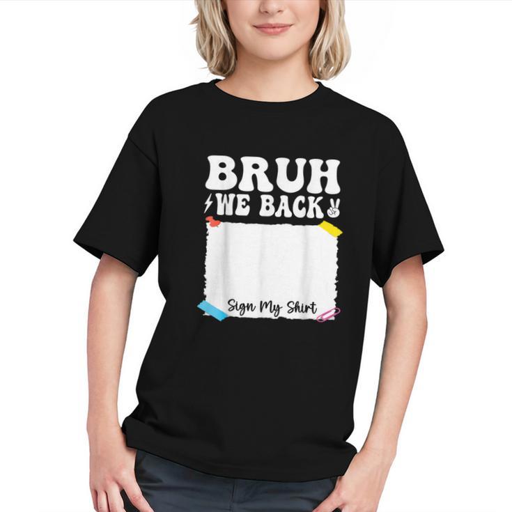 Bruh We Back! First Day Back to School Youth T-Shirt