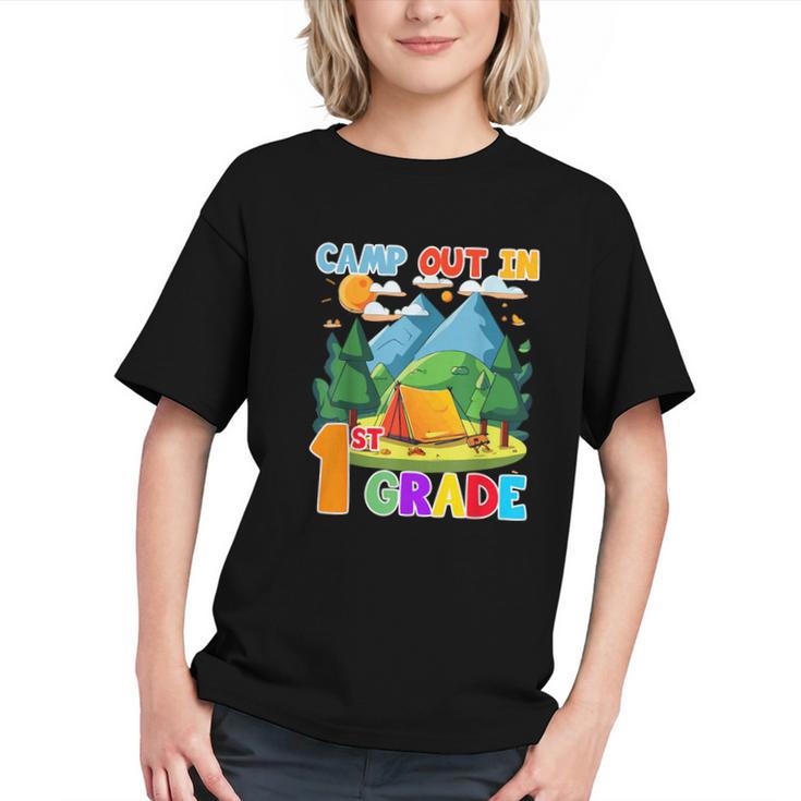 Camp Out in 1st Grade! Back to School Youth T-Shirt