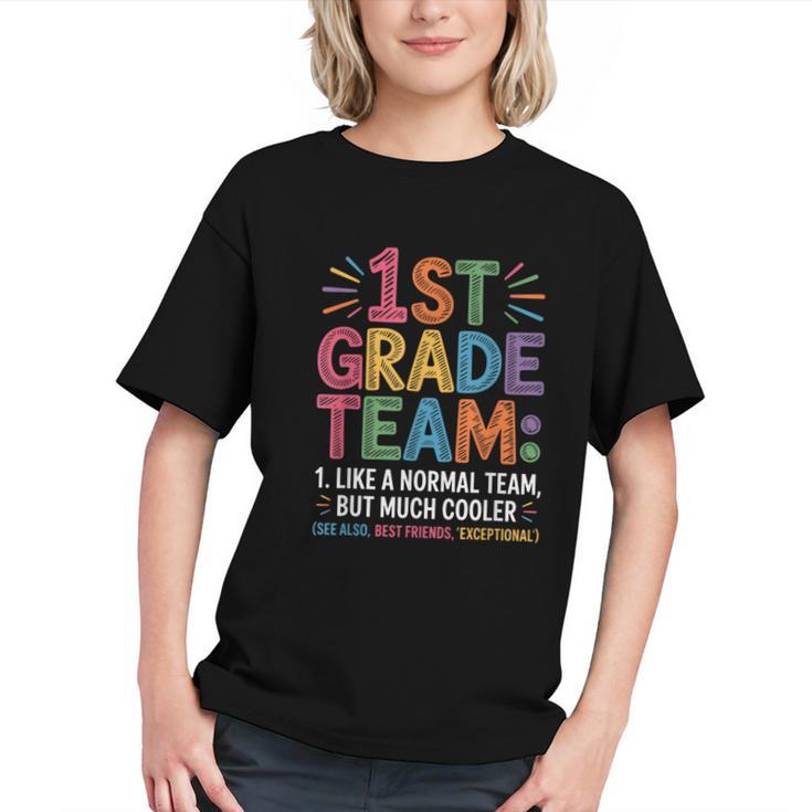 Cooler Than Ever: 1st Grade Team Back to School Youth T-Shirt