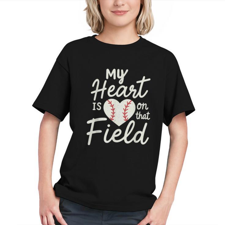 My Heart Is On That Field Baseball Graphic Youth