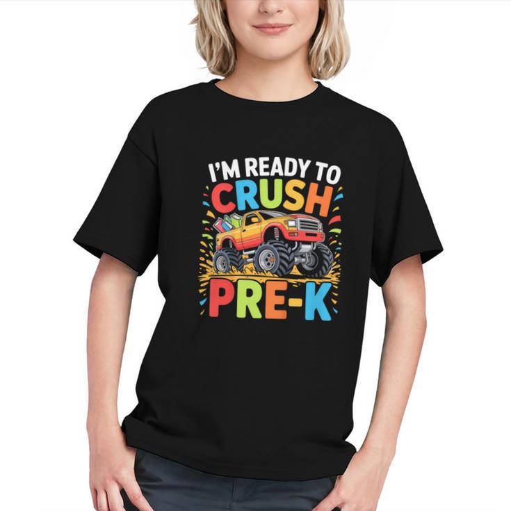 Kids I'm Ready To Crush Pre-K Shirt Back To School PreK Boy Graphic Youth