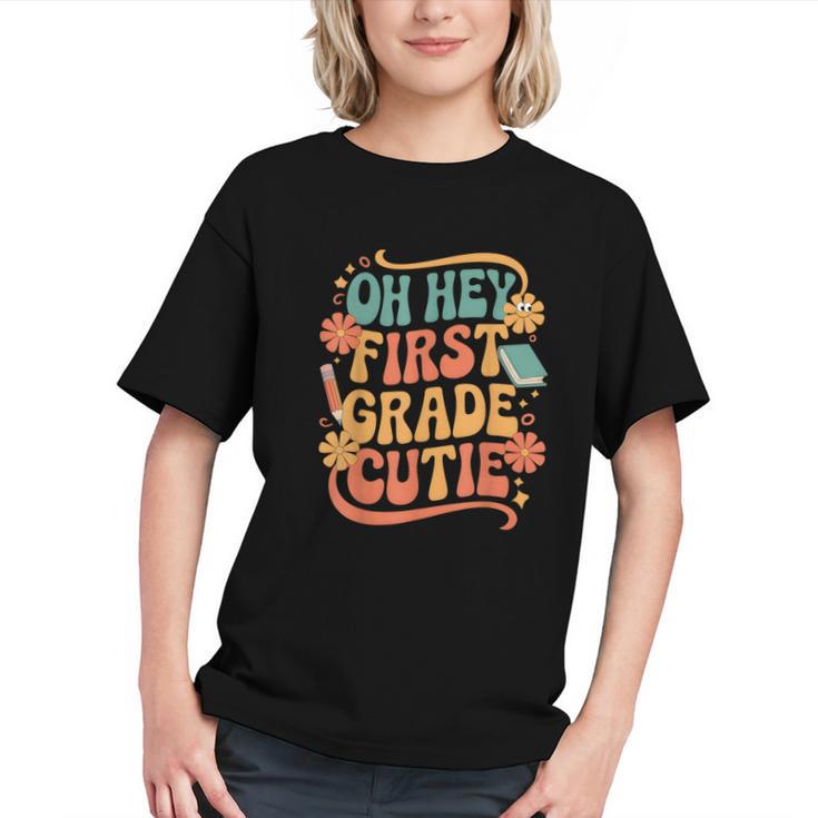 Oh Hey First Grade Cutie Back To School Graphic Youth Oh Hey First Grade Cutie Back To School Graphic Youth