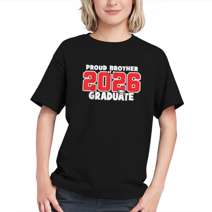 Proud Brother of a 2026 Graduate Back to School Youth T-shirt