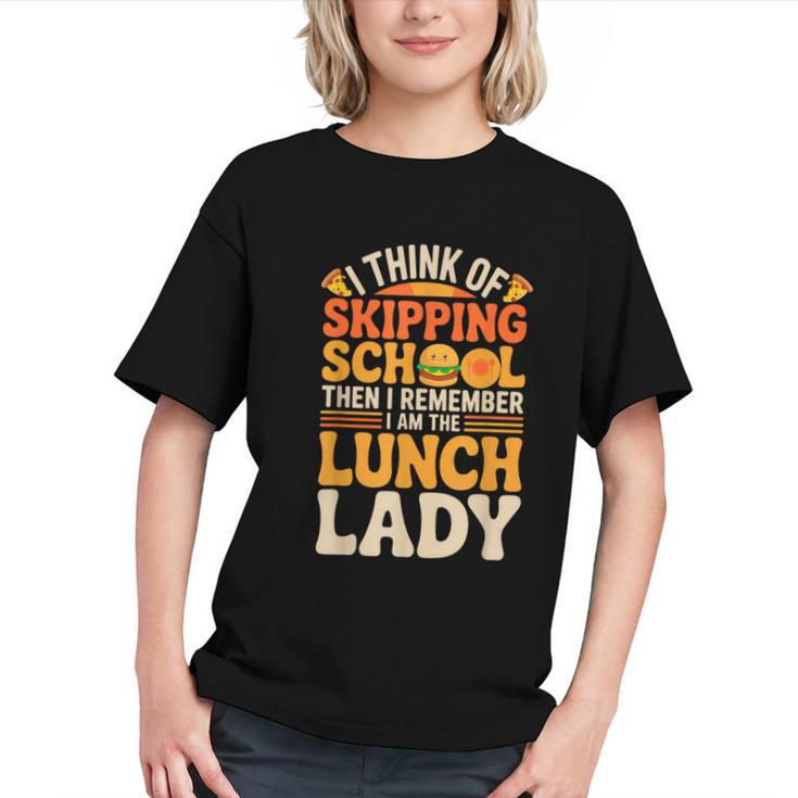Remember I'm The Lunch Lady Back To School Cafeteria Worker Graphic Youth