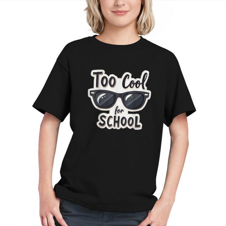 Shine Bright on Day One! Too Cool for School Youth T-shirt