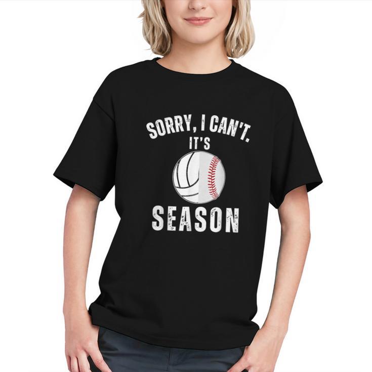 Sorry I Can't It's Volleyball Baseball Season Mom Of Both Graphic Youth