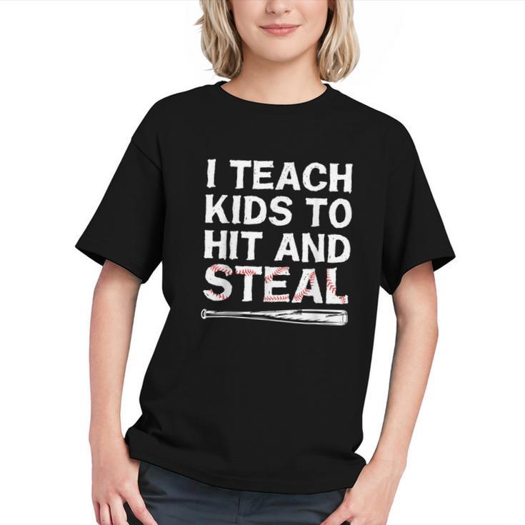 I Teach Kids To Hit And Steal Baseball Coach Sport Lover Men Graphic Youth