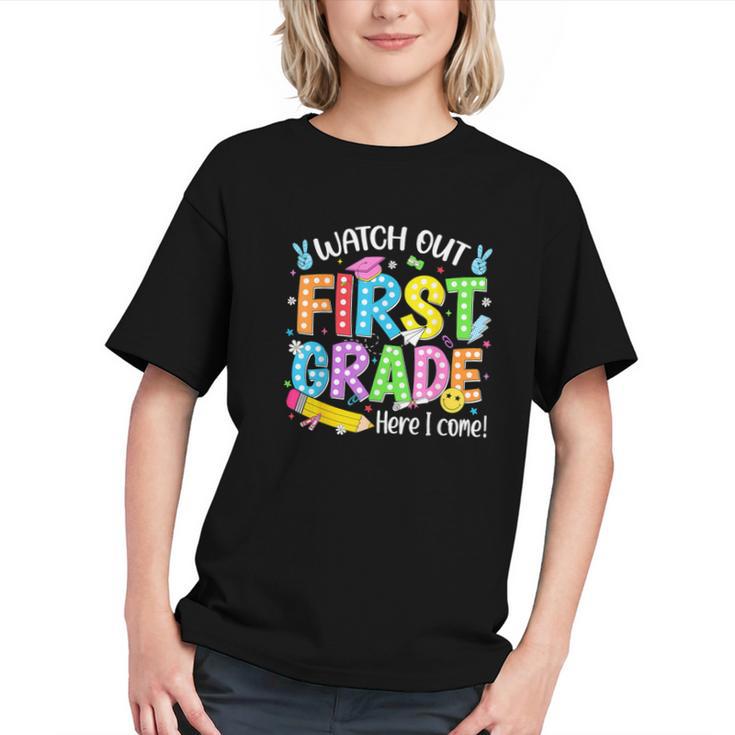 Watch Out 1st Grade! Back to School Youth T-Shirt