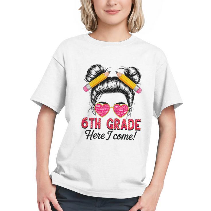 6th Grade Vibes Messy Bun Back to School Youth T-Shirt 6th Grade Vibes Messy Bun Back to School Youth T-Shirt