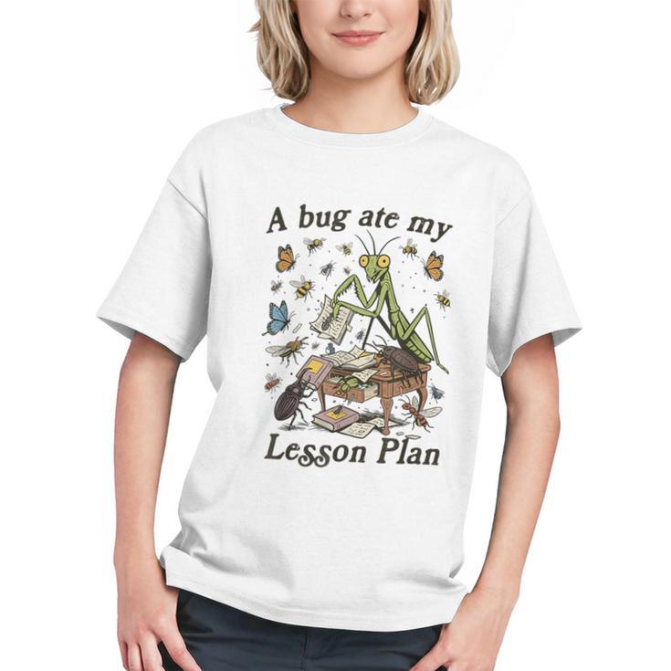 A Bug Ate My Lesson Plan! Back to School Youth T-Shirt