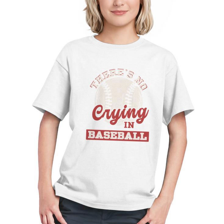 Baseball Game Day There Is No Crying In Baseball Graphic Youth