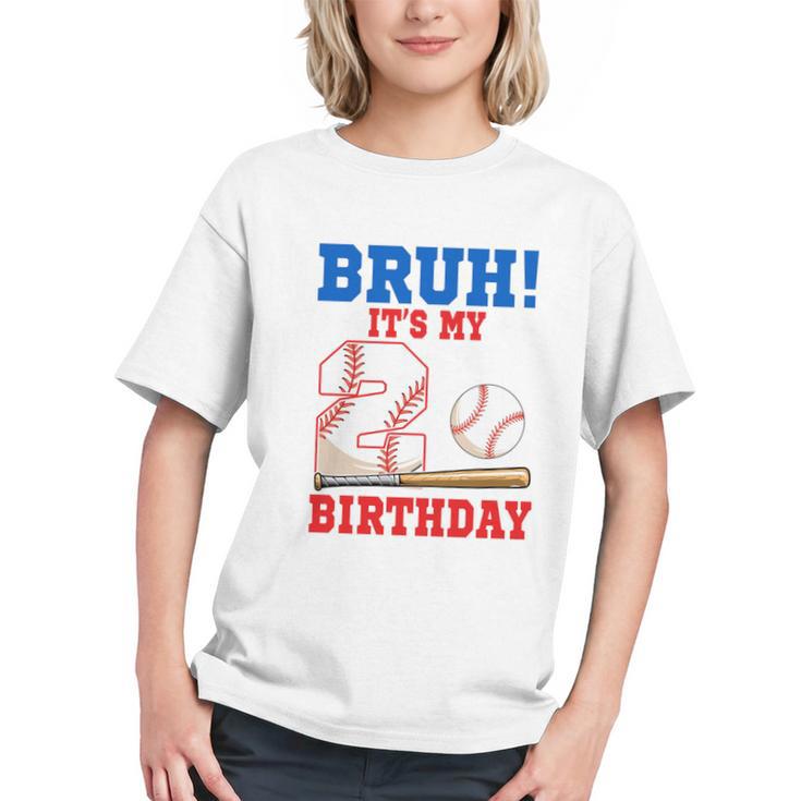 Bruh It's My 2nd Birthday Boy Baseball Themed Party Graphic Youth