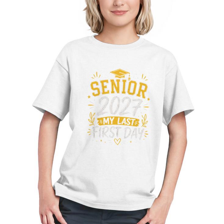 Cherish the Last First Day! Class of 2027 Back to School Youth T-Shirt