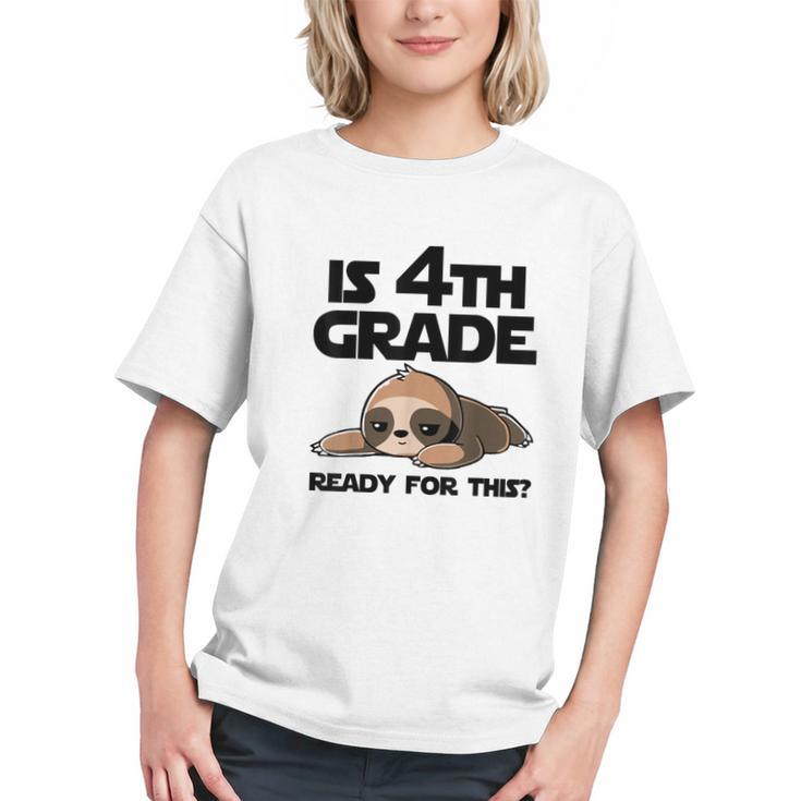 Chillin' Into 4th Grade! Sloth Back to School Youth T-shirt