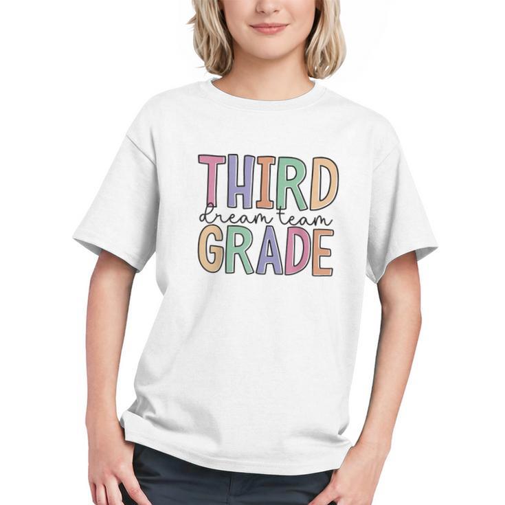 Join the 3rd Grade Dream Team Back to School Youth T-shirt