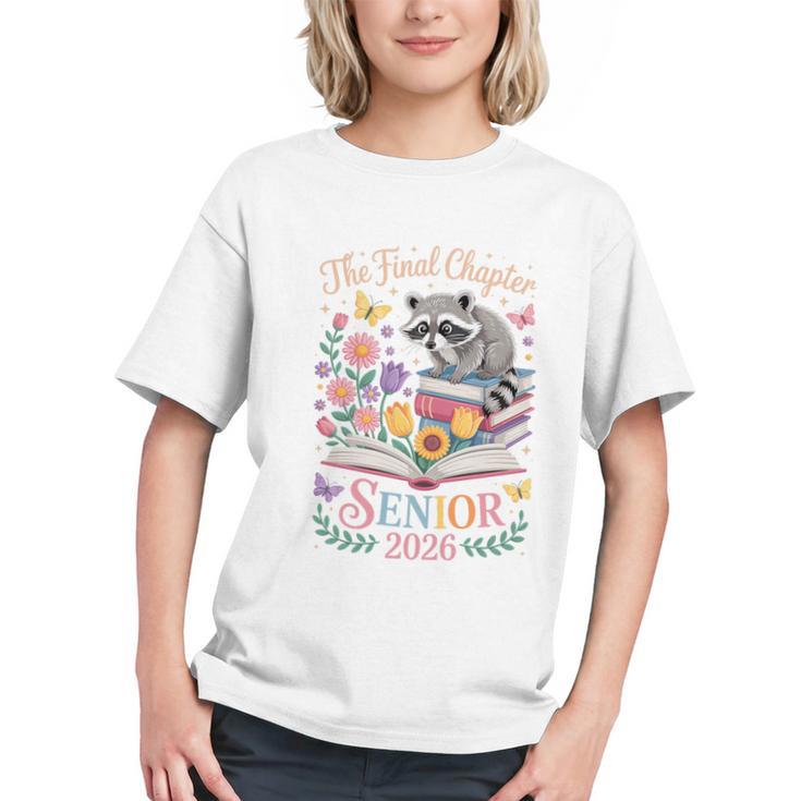 The Final Chapter Begins! Class of 2026 Back to School Youth T-Shirt