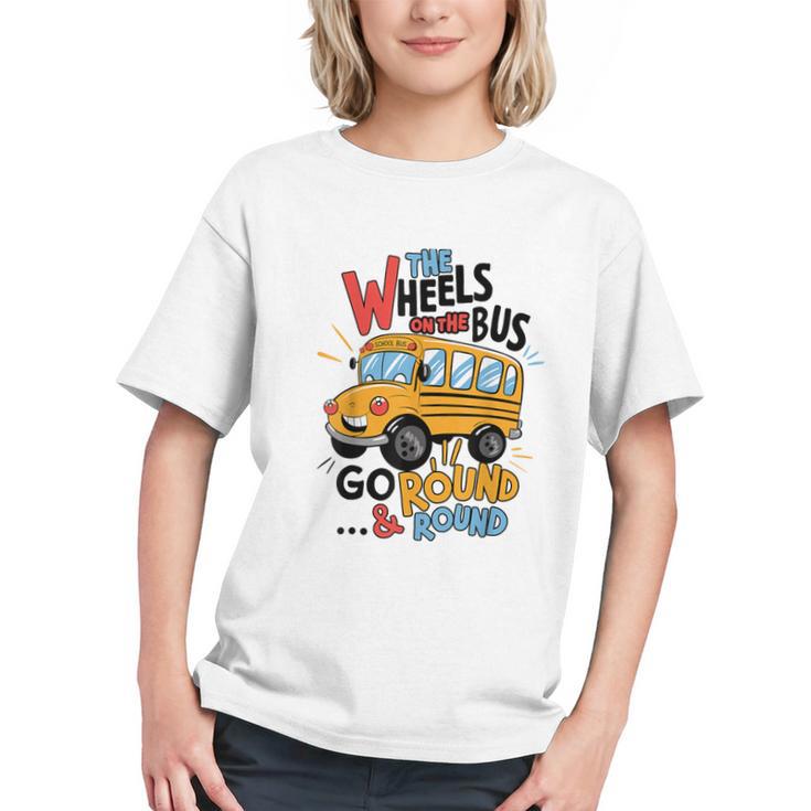 The Wheels on the Bus Roll Back to School Youth T-shirt