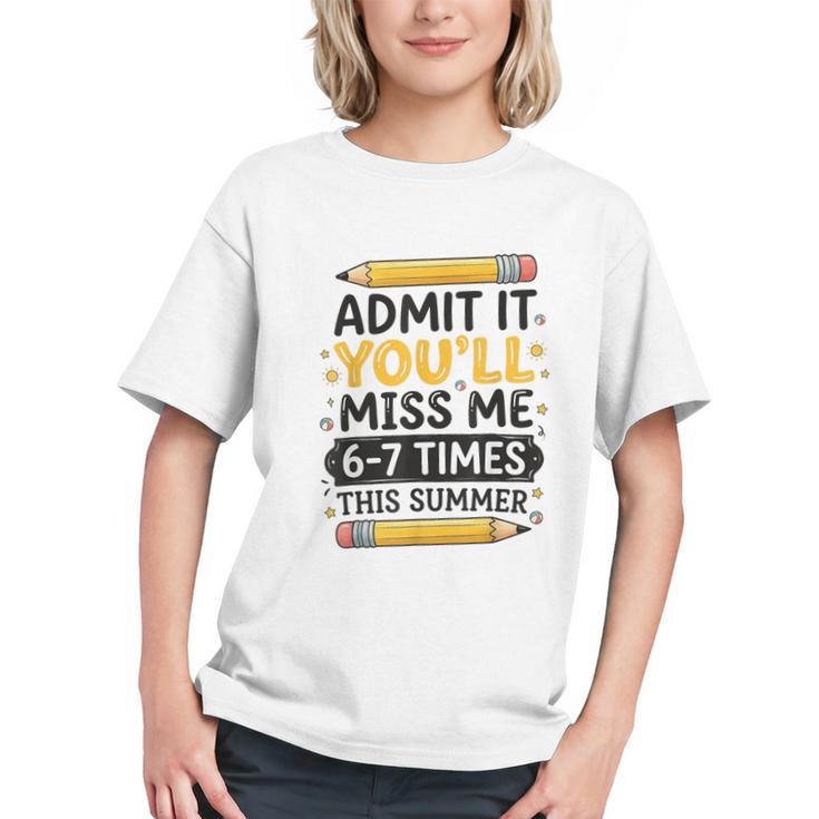 You'll Miss Me! Sarcastic Back to School Youth T-shirt