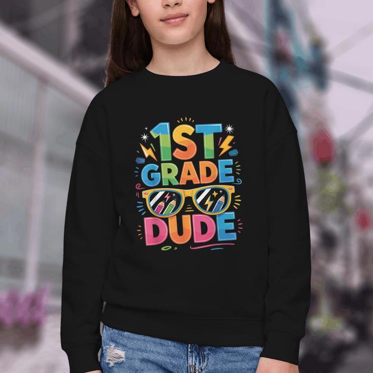1st Grade Dude Shirt First Grade Boys Girl Back To School Youth Crewneck Sweatshirt 1st Grade Dude Shirt First Grade Boys Girl Back To School Youth Crewneck Sweatshirt