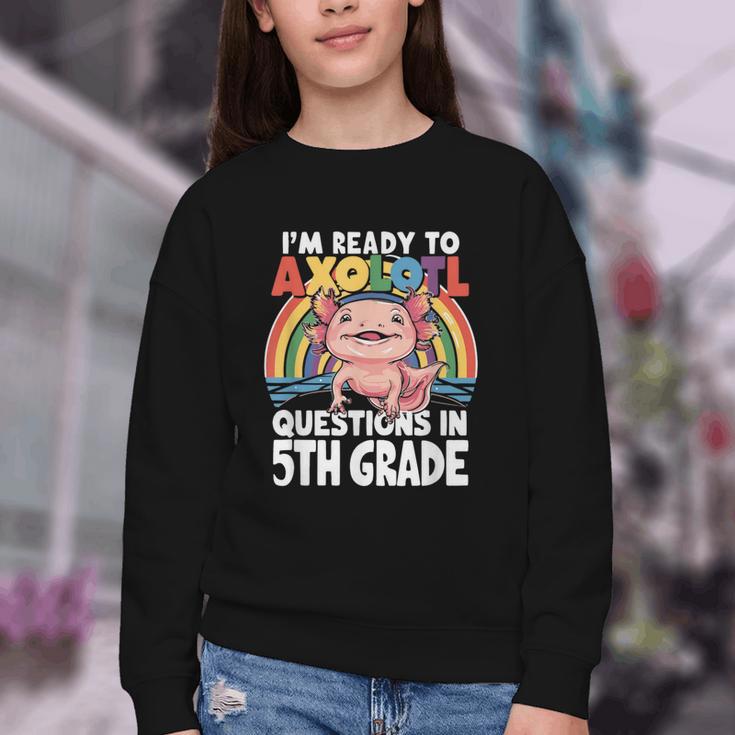 5th Grade Kids Axolotl Questions Back To School Youth Crewneck Sweatshirt