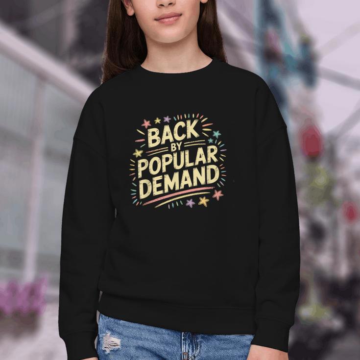 Back By Popular Demand Back To School Youth Crewneck Sweatshirt