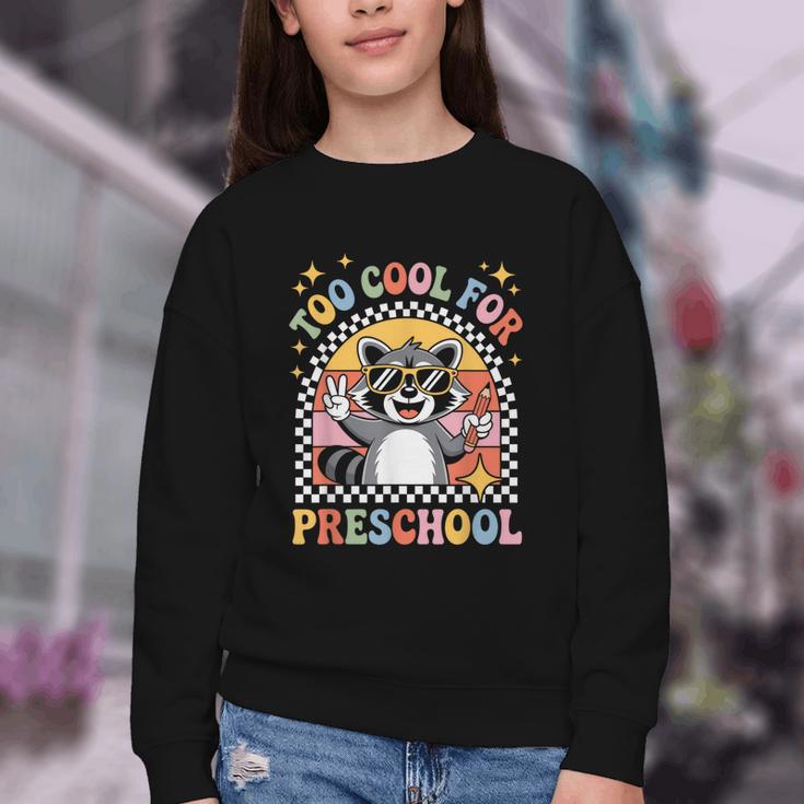 Back To School Raccoon Too Cool For Pre- K Preschool Youth Crewneck Sweatshirt