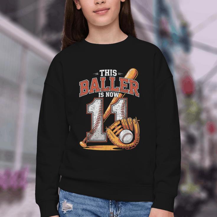 This Baller Is Now 11 Year Baseball Player 11th Birthday Boy Youth Crewneck Sweatshirt This Baller Is Now 11 Year Baseball Player 11th Birthday Boy Youth Crewneck Sweatshirt