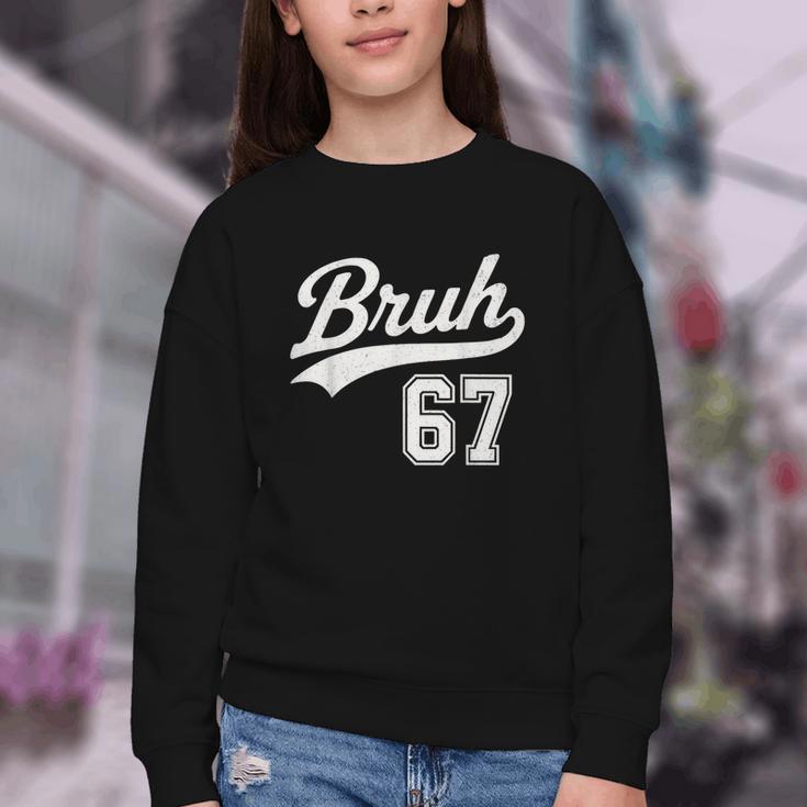 Baseball 6 7 Bruh Number 67 Six Seven Meme Boys Kids Youth Crewneck Sweatshirt