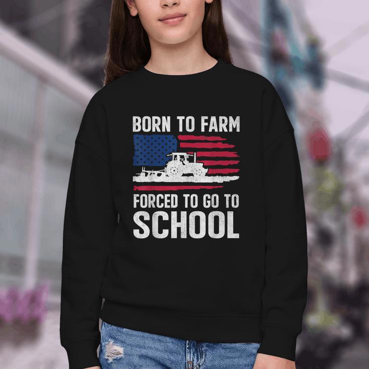 Born To Farm Forced To Go To School Farmer Back To School Youth Crewneck Sweatshirt