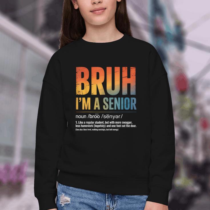 Bruh I'm A Senior Back To School Class Of 2026 Graduation Youth Crewneck Sweatshirt Bruh I'm A Senior Back To School Class Of 2026 Graduation Youth Crewneck Sweatshirt