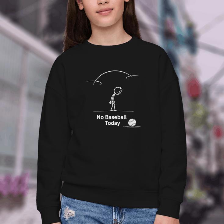 Game Day No Baseball Today Youth Crewneck Sweatshirt