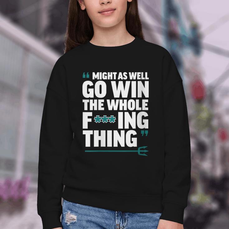 Might As Well Go Win The Whole Thing Baseball Apparel Youth Crewneck Sweatshirt