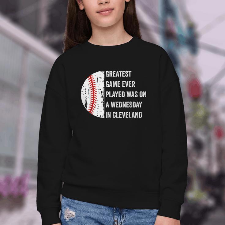 Greatest Game Ever Played Was In Cleveland 2016 Baseball Youth Crewneck Sweatshirt Greatest Game Ever Played Was In Cleveland 2016 Baseball Youth Crewneck Sweatshirt