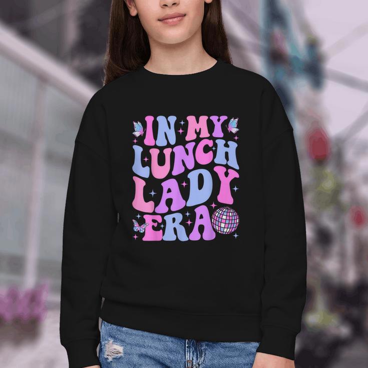 Groovy In My Lunch Lady Era Cafeteria Back To School Youth Crewneck Sweatshirt Groovy In My Lunch Lady Era Cafeteria Back To School Youth Crewneck Sweatshirt