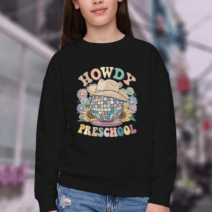 Howdy Preschool Cowgirl Country Western Pre-K Back To School Youth Crewneck Sweatshirt Howdy Preschool Cowgirl Country Western Pre-K Back To School Youth Crewneck Sweatshirt