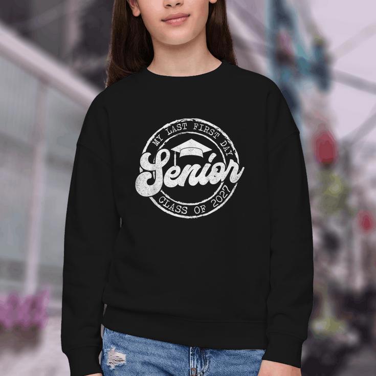 My Last First Day Senior 27 Class Of 2027 Back To School Youth Crewneck Sweatshirt