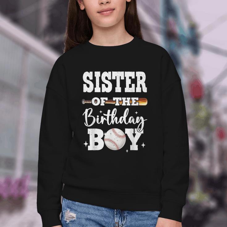 Sister Of The Birthday Boy Baseball Bday Family Youth Crewneck Sweatshirt Sister Of The Birthday Boy Baseball Bday Family Youth Crewneck Sweatshirt