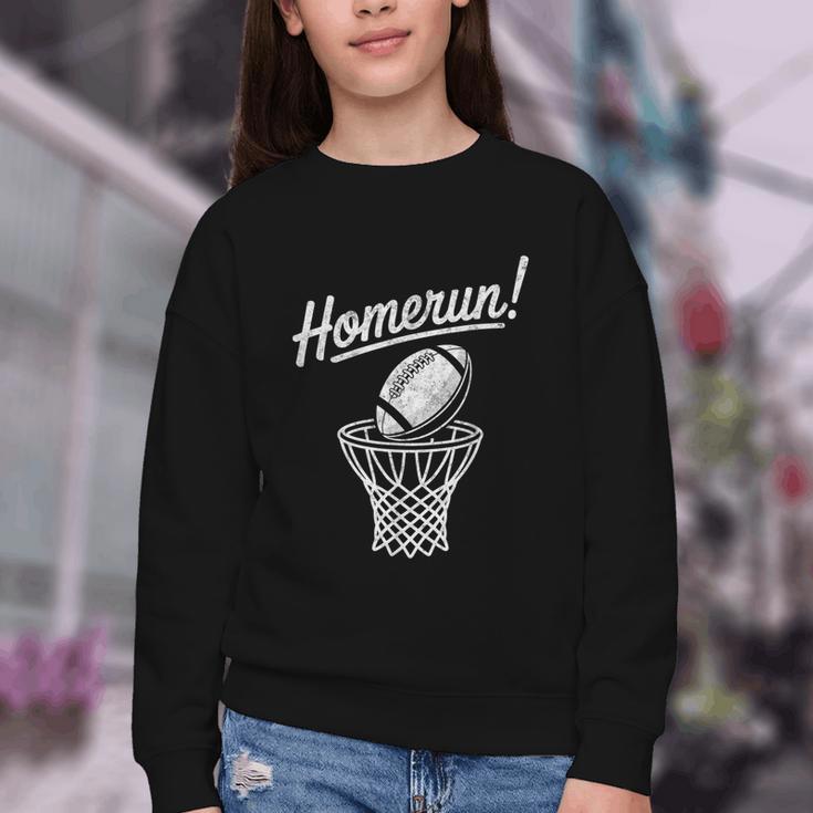 Sports Homerun Football Basketball Baseball Joke Tee Youth Crewneck Sweatshirt Sports Homerun Football Basketball Baseball Joke Tee Youth Crewneck Sweatshirt