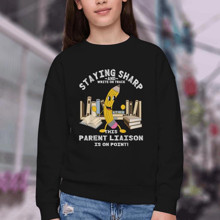 Stay Sharp Parent Liaison Back To School Pencil Youth Crewneck Sweatshirt