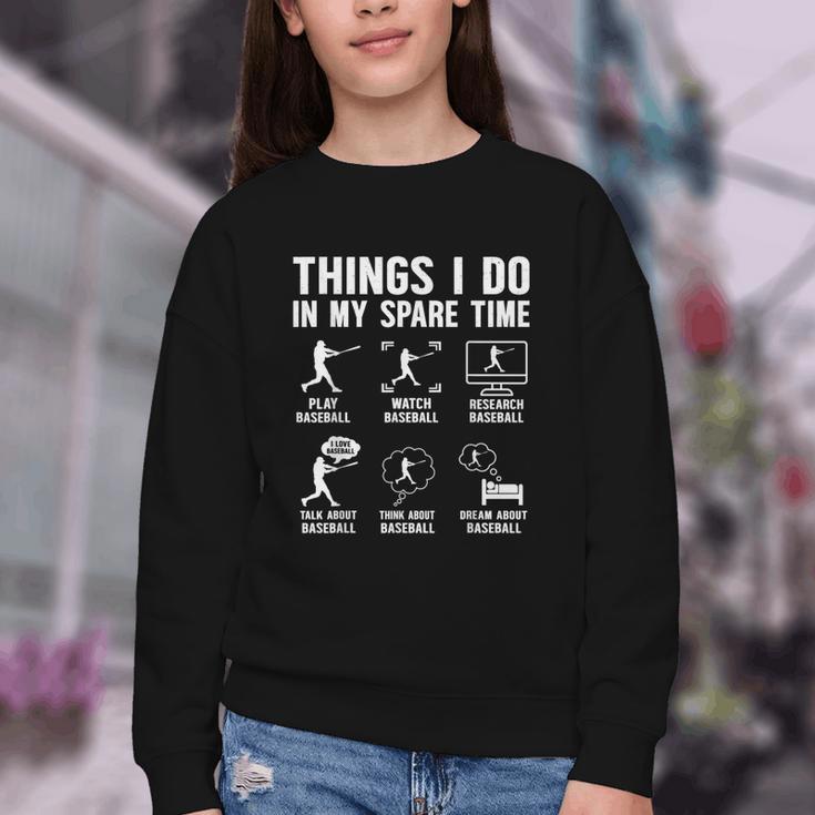 Things I Do In My Spare Time Baseball Lovers Kids Boys Youth Crewneck Sweatshirt Things I Do In My Spare Time Baseball Lovers Kids Boys Youth Crewneck Sweatshirt