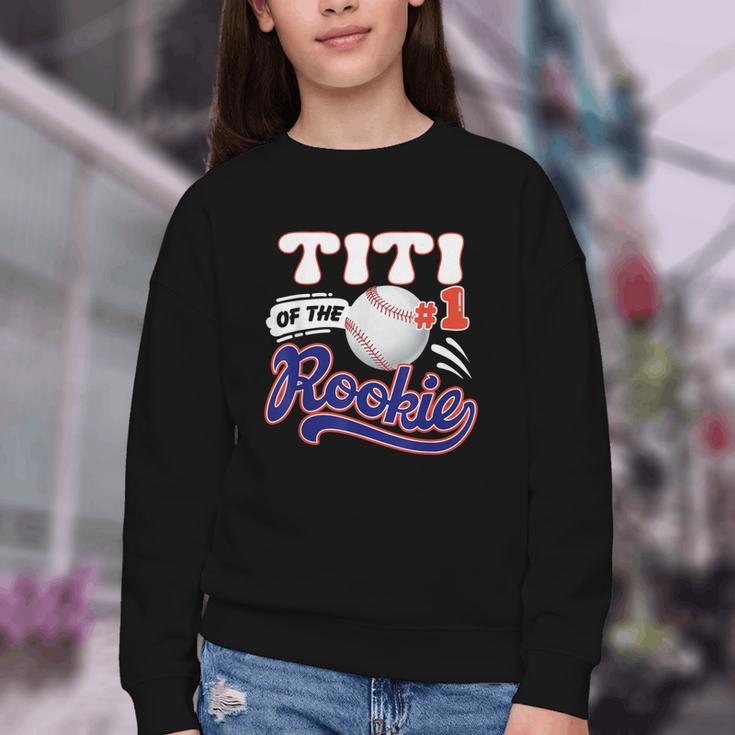 Titi Rookie Of Year 1st Birthday Baseball Theme Matching Youth Crewneck Sweatshirt Titi Rookie Of Year 1st Birthday Baseball Theme Matching Youth Crewneck Sweatshirt