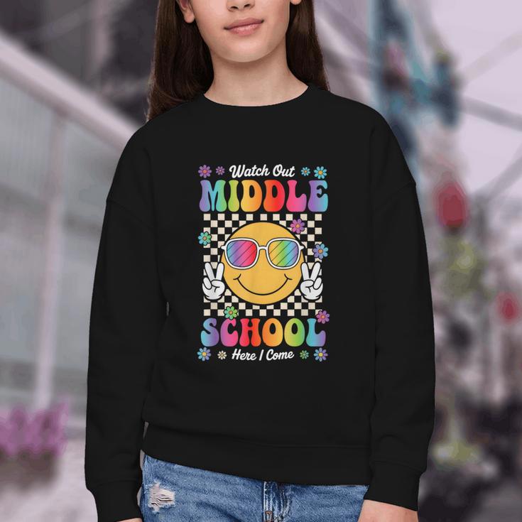 Watch Out Middle School Here I Come Back To School Student Youth Crewneck Sweatshirt Watch Out Middle School Here I Come Back To School Student Youth Crewneck Sweatshirt