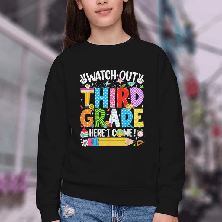 Watch Out Third Grade Here I Come Back To School Girls Kids Youth Crewneck Sweatshirt Watch Out Third Grade Here I Come Back To School Girls Kids Youth Crewneck Sweatshirt