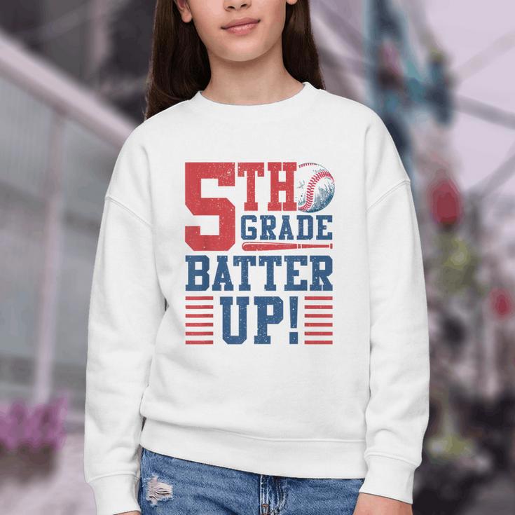 Baseball Fifth Grade Back To School 5th Grade Batter Up Youth Crewneck Sweatshirt Baseball Fifth Grade Back To School 5th Grade Batter Up Youth Crewneck Sweatshirt