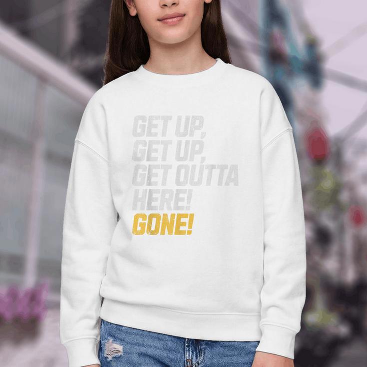 Baseball Player Get Up Get Outta Here Gone Home Run Youth Crewneck Sweatshirt Baseball Player Get Up Get Outta Here Gone Home Run Youth Crewneck Sweatshirt